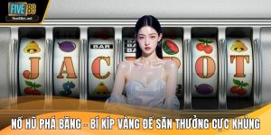 Nổ hũ Phá Băng